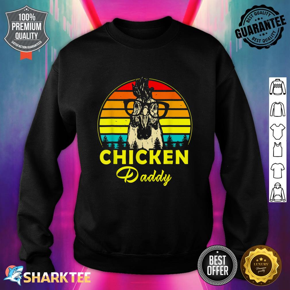 Vintage Chicken Daddy Chicken Dad Father Farmer Retro Sweatshirt