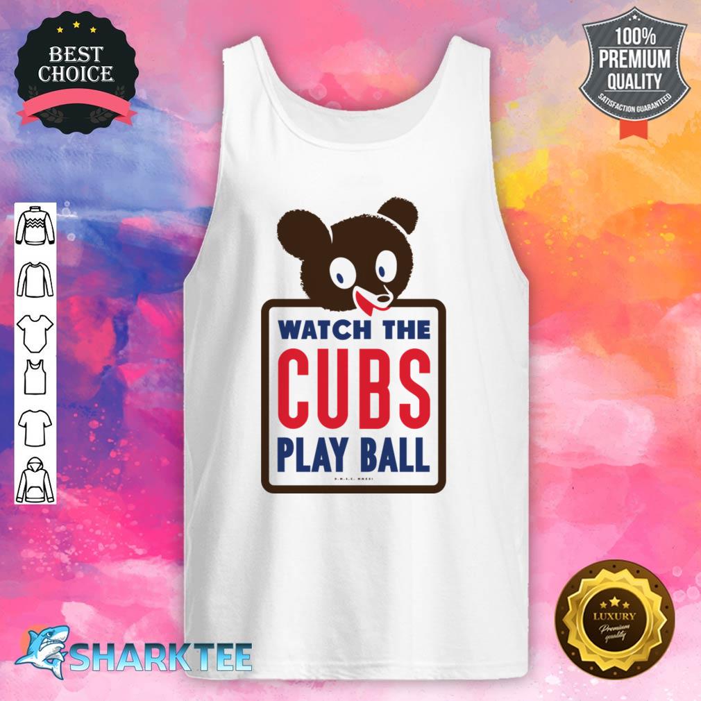 'Watch the Cubs Play Ball' Color Tank top