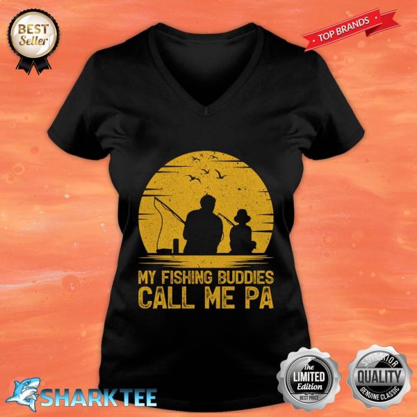 Fisherman Vintage My Fishing Buddies Calls Me Pa V-neck