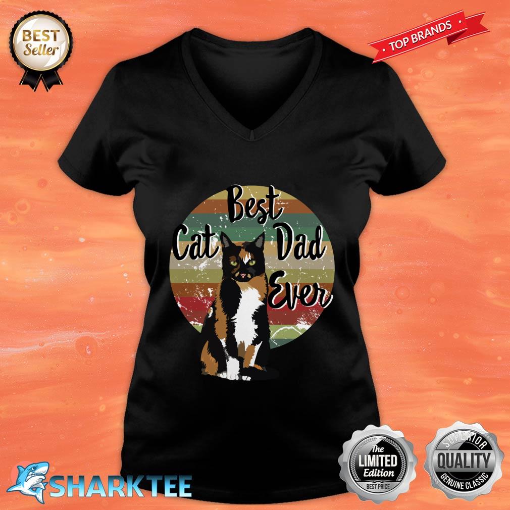 Best Cat Dad Ever Calico Fathers Day Gift Funny Retro V-neck