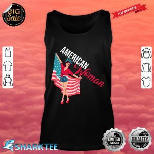 American Woman Independence Day 4th Of July Tank top