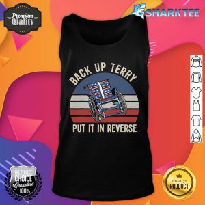 Back Up Terry Put It In Reverse Firework Vintage 4th Of July Tank Top