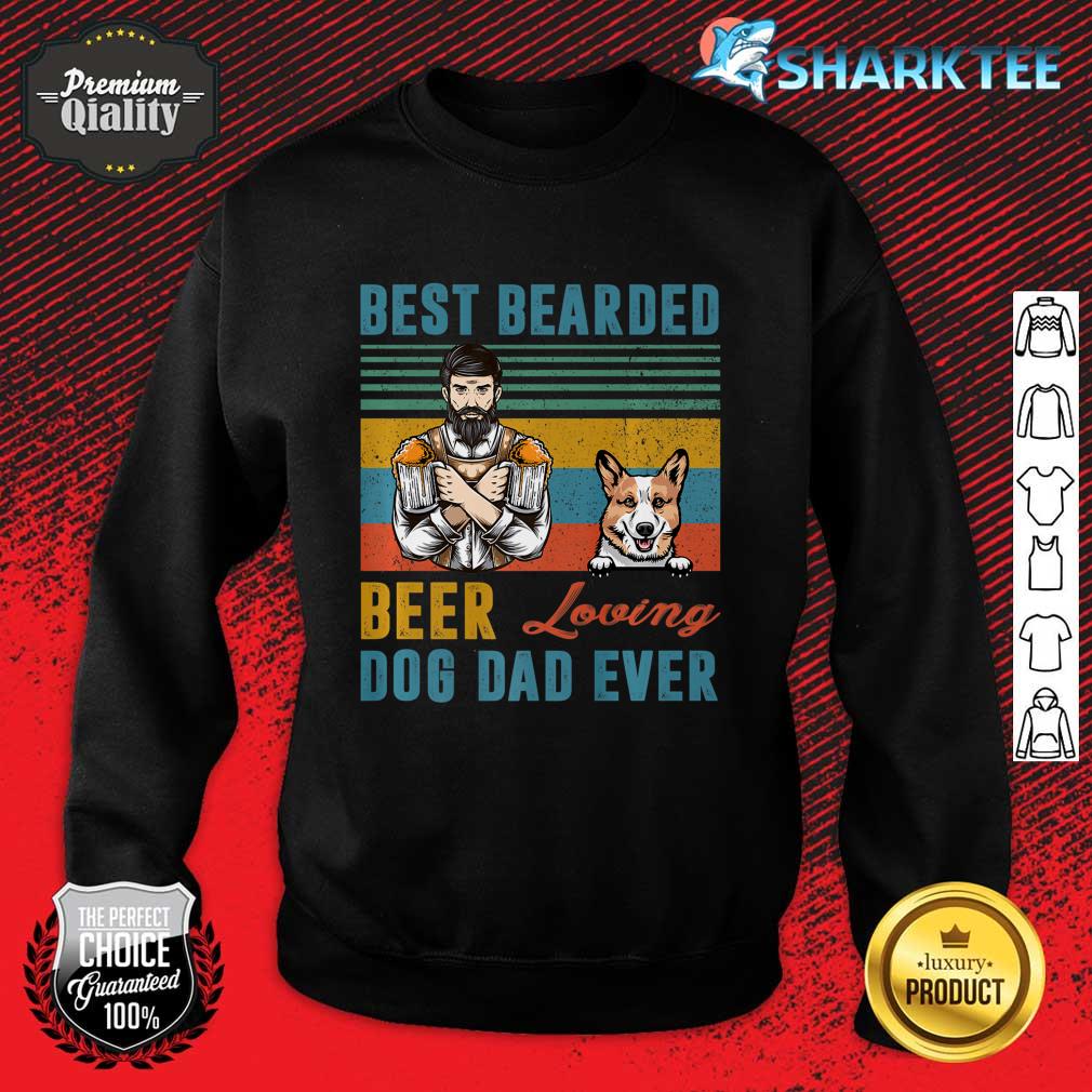 Best Bearded Beer Loving Dog Dad Ever Corgi Dog Pet Lover Premium Sweatshirt