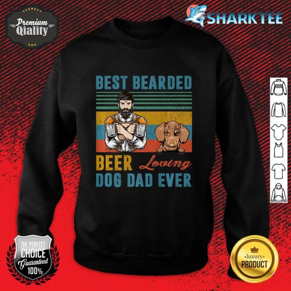 Best Bearded Beer Loving Dog Dad Ever Dachshund Dog Lover Premium Sweatshirt