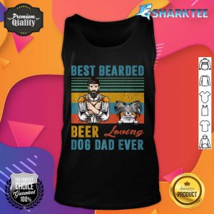 Best Bearded Beer Loving Dog Dad Ever Papillon Dog Lover Premium Tank Top