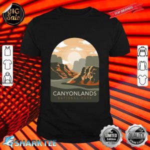 Canyonlands National Park Utah Zion Bryce Canyon Arches USA Shirt