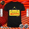 Celebrate The Working People By Not Working Labor Day Gift Premium Shirt