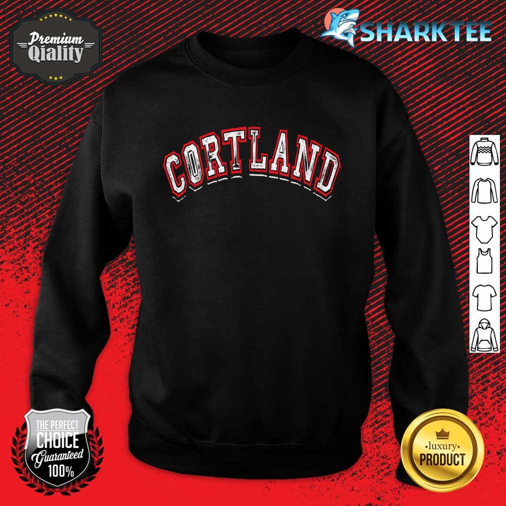 Cortland New York Varsity Style Crown City Vintage Gift Sweatshirt