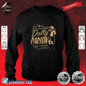 Dolly Parton Country Music Star Sweatshirt