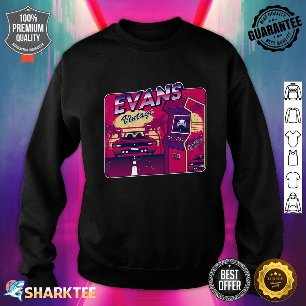 Evans Name Personalized Vintage Gamer 80s 90s Sweatshirt