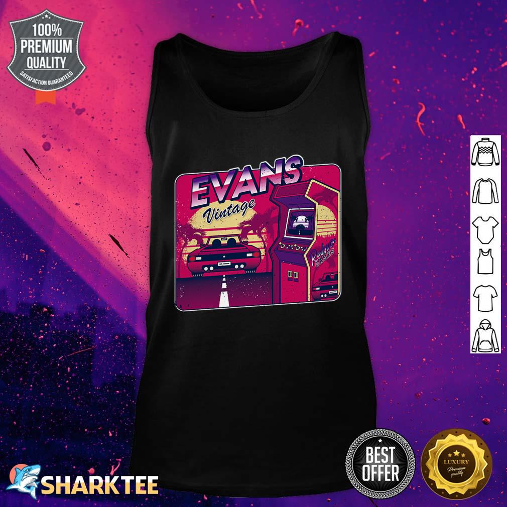 Evans Name Personalized Vintage Gamer 80s 90s Tank top 
