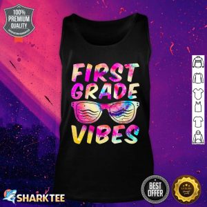 First Grade Vibes First Day of 1st Grade Kids Back to School Tank Top