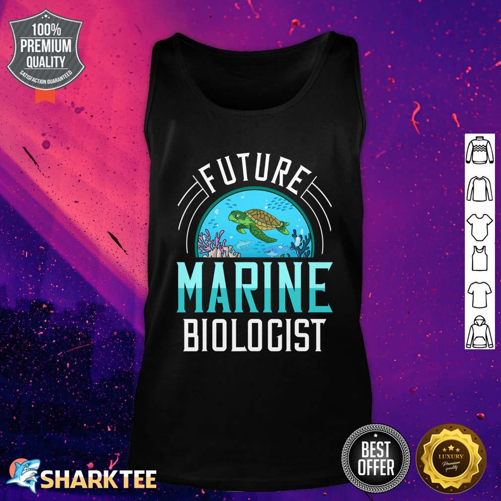 Future Marine Biologist Gift Biology Ocean Life Tank Top 