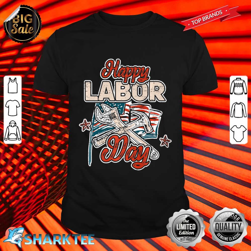 Happy Labor Day Social Economic Achievement American Workers Premium Shirt