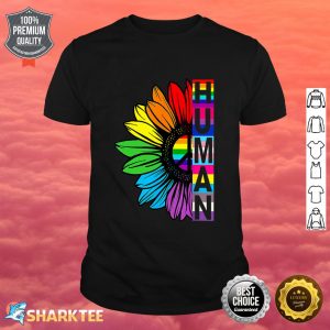 Human Sunflower Rainbow LGBT Flag Gay Pride Proud LGBTQ Shirt
