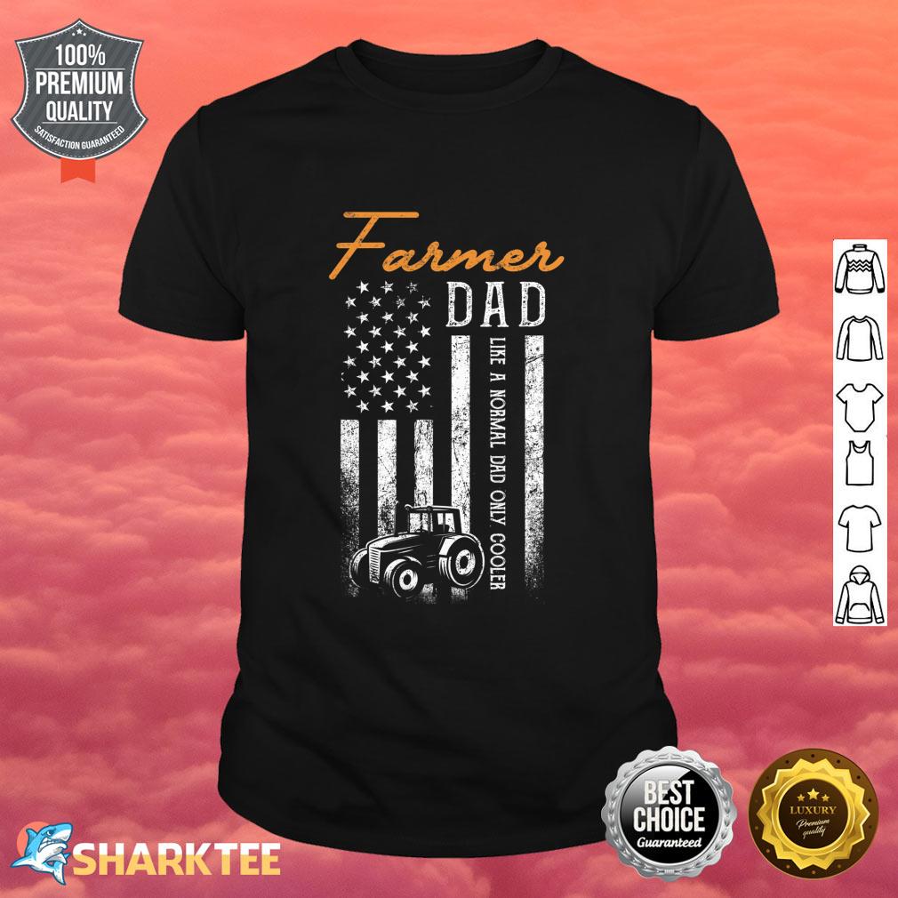 Mens Farmer Dad Like A Normal Dad Only Cooler USA Flag Farming Shirt