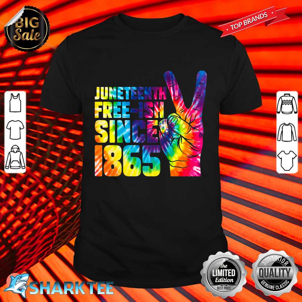 Juneteenth Free-ish Since 1865 Independence Day Black Pride Premium Shirt
