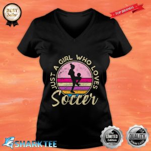 Just a Girl who loves Soccer Women Retro Vintage Soccer V-neck