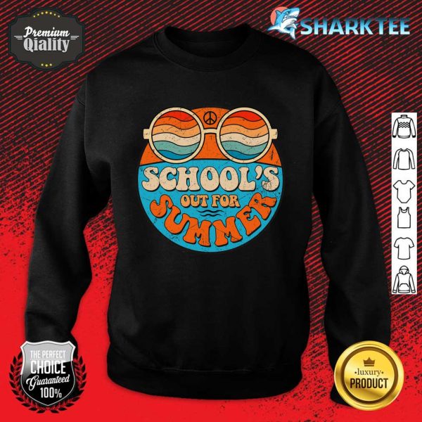 Last Day Of School Schools Out For Summer Teacher Vintage Sweatshirt