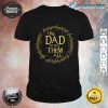 Mens One Dad to Rule Them All Fathers Day Gift Shirt