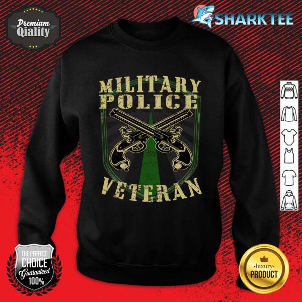 Military Police Corps Veteran army Sweatshirt