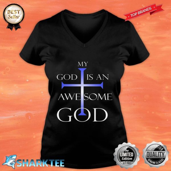 My God Is An Awesome God Christian Religious V-neck