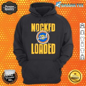 Nocked and Loaded Archery Hoodie