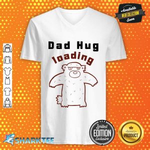 Papa Bear Hug Loading Dad Bear Bear Father V-neck