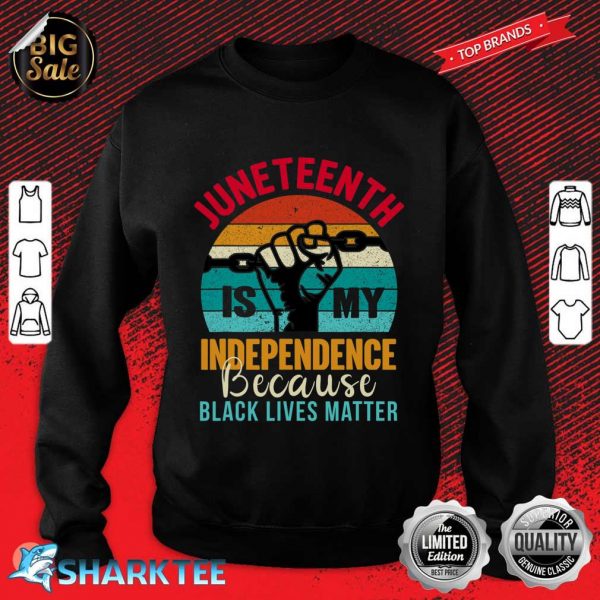 Retro Juneteenth Is My Independence Day Free Since 1865 Sweatshirt