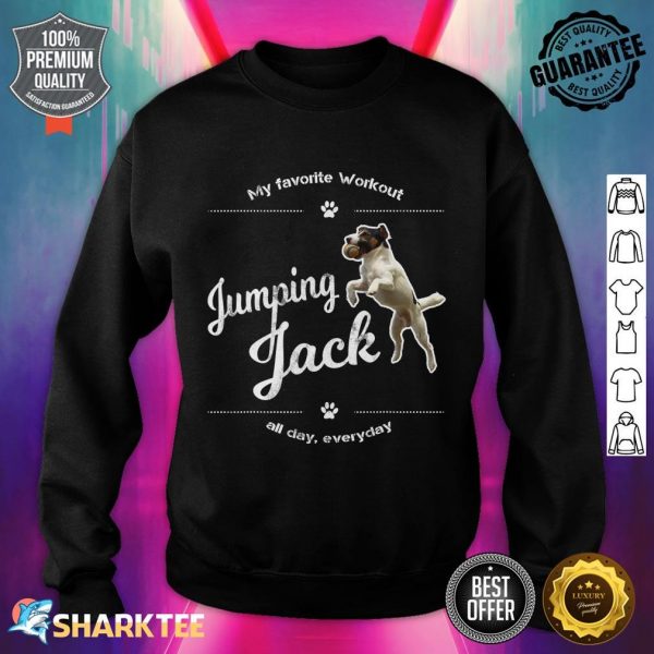 Jack Russell Terrier Dog Jumping Jack Tee Funny Gift Sweatshirt
