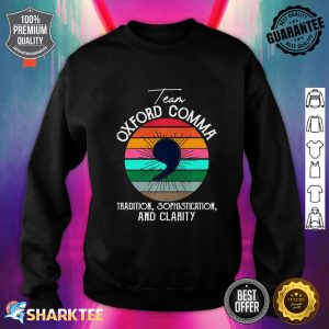 Team Oxford Comma Preservation Society Premium Sweatshirt