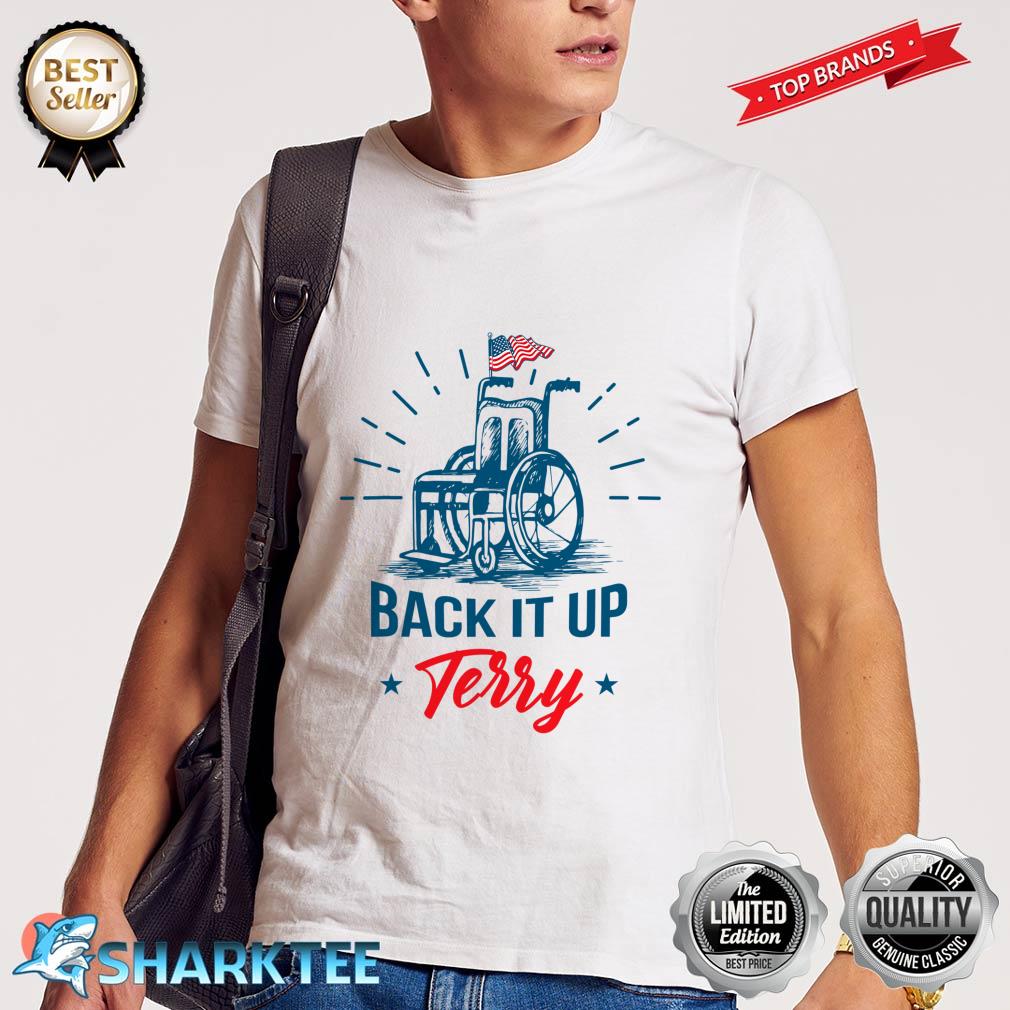Back Up Terry 4th Of July American Flag wheelchair American Shirt