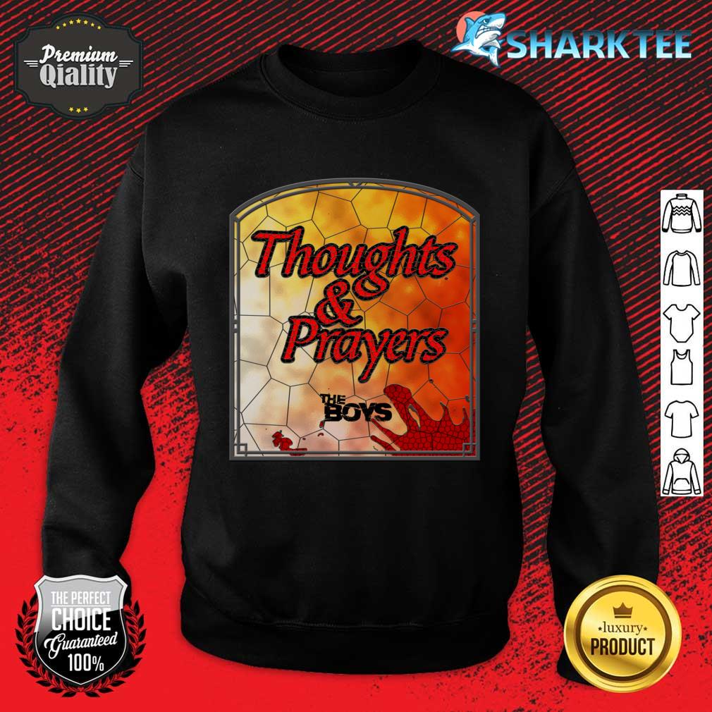 The Boys Thoughts and Prayers Sweatshirt
