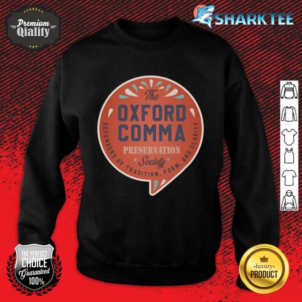 The Oxford Comma Preservation Society Team Oxford Vintage Sweatshirt