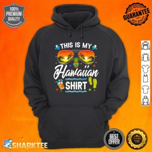 This Is My Hawaiian Luau Aloha Hawaii Beach Pineapple Premium hoodie