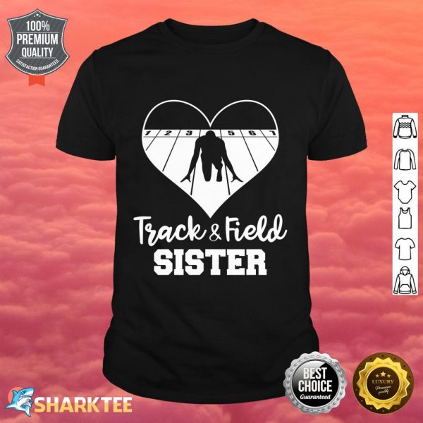 Track And Field Sister Heart Funny Athletic Shirt