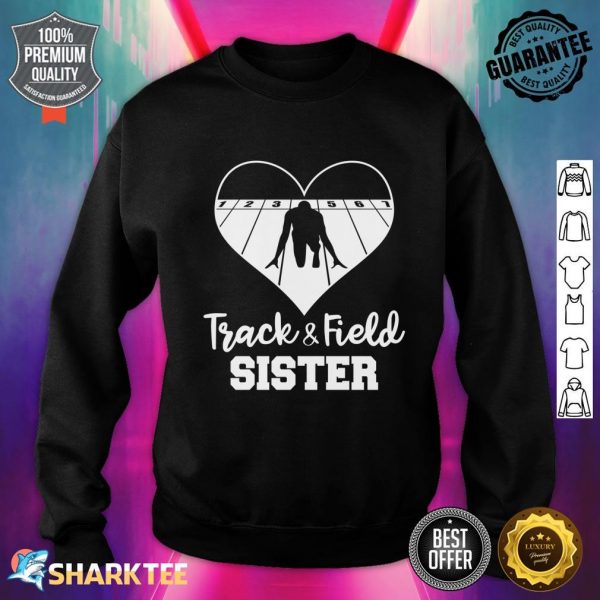 Track And Field Sister Heart Funny Athletic Sweatshirt