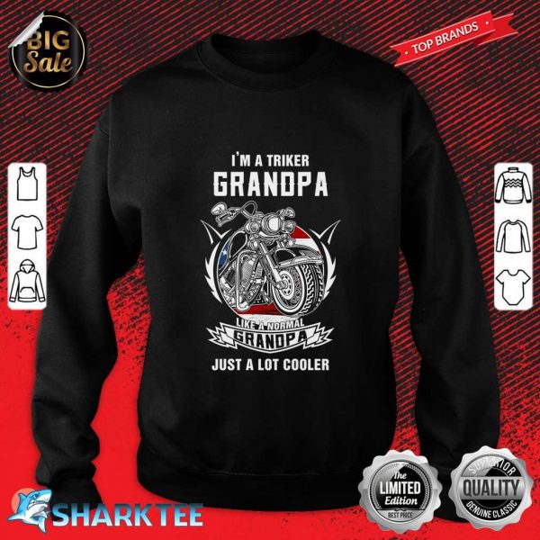 Triker Grandpa Motortrike Grandpa Funny Three Wheeler Gift Sweatshirt