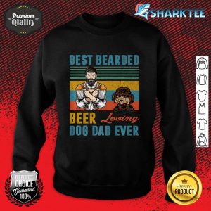 Best Bearded Beer Loving Dog Dad Ever Poodle Dog Lover Premium Sweatshirt