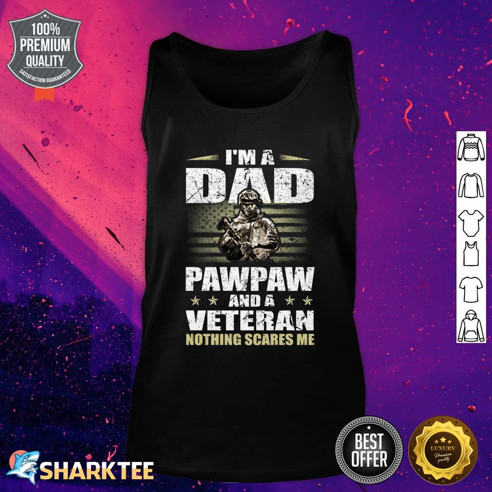 Veteran 365 I'm A Dad Pawpaw Veteran Father's Day Funny Men Tank top 