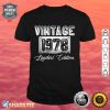 Vintage 1978 Limited Edition 44 Years Old 44th Birthday Shirt