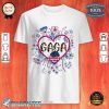 Wildflower Gaga 4th Of July Patriotic Independence Day Shirt