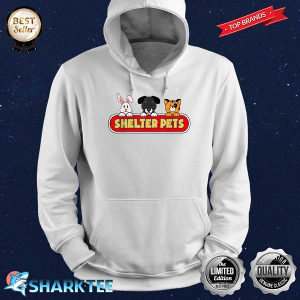 Shelter Pets for Dog and Animal Lovers For Adoption Hoodie