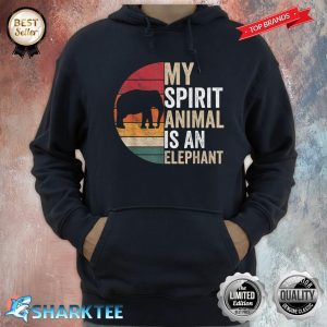 My Spirit Animal Is An Elephant Elephant Lover Apparel Hoodie