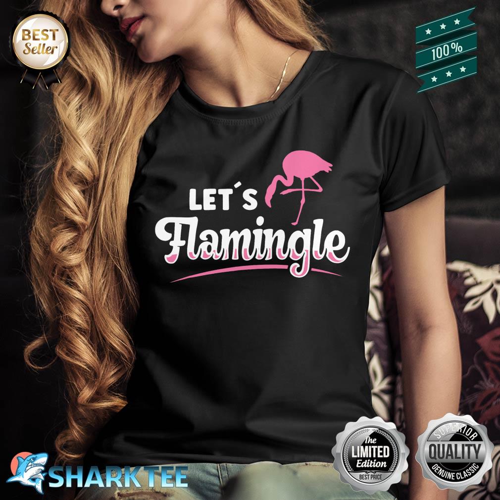Flamingo Flock Animal Lets Flamingle Shirt