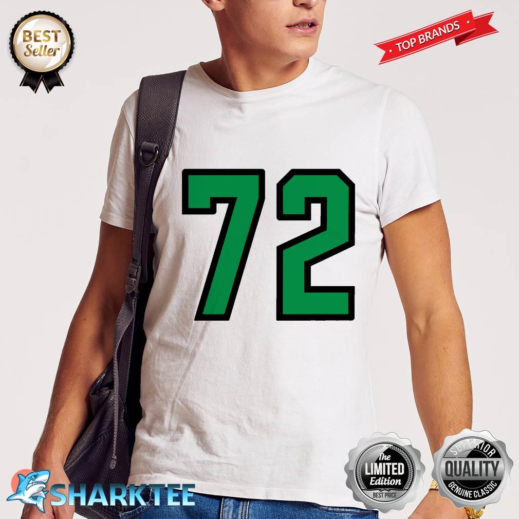 Number #72 Sports Jersey Lucky No. Green Black Birthday Age Premium Shirt