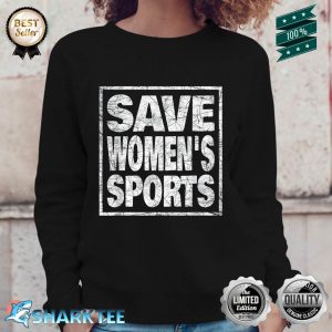 Save Women Sport Act Defend Femininity Sweatshirt