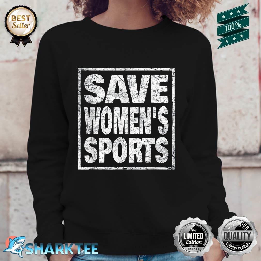 Save Women Sport Act Defend Femininity Sweatshirt