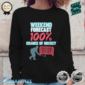 Weekend Forecast Ice Hockey Player Coach Sports Graphic Sweatshirt