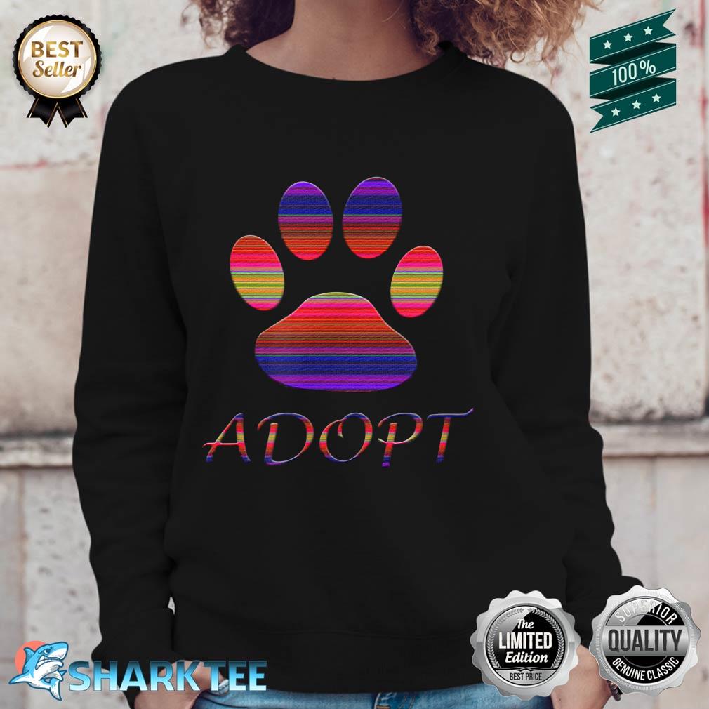 Adopt Animals Rescue Dog Paw Print Colorful Design Sweatshirt
